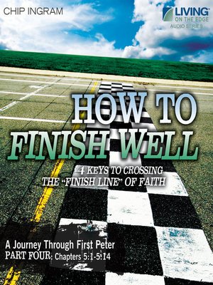 cover image of How to Finish Well